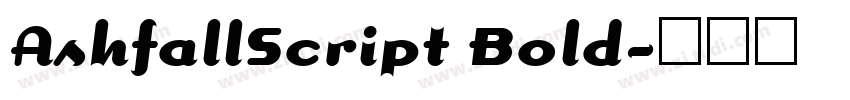 AshfallScript Bold字体转换 AshfallScript Bold字体转换